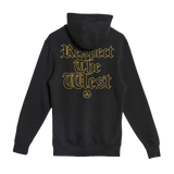 Only the Strong Survive Respect The West Hoodie