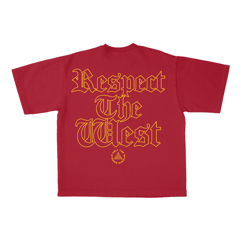 Only the Strong Survive Respect The West Tee