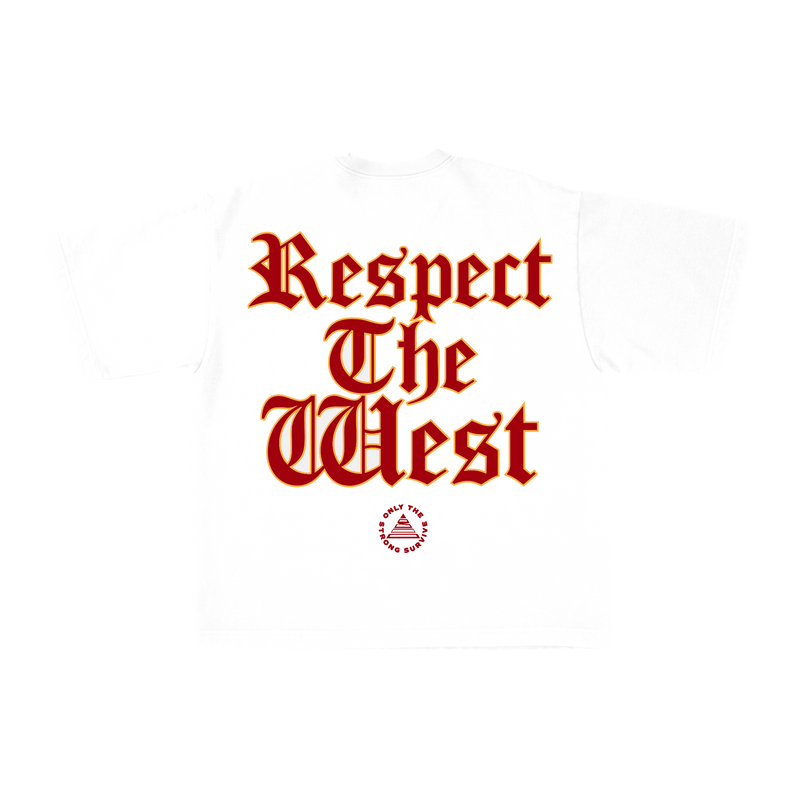Only the Strong Survive Respect The West Tee